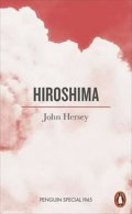 Hersey John: Hiroshima