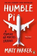 Parker Matthew: Humble Pi : A Comedy of Maths Errors