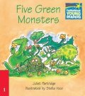 Partridge Juliet: Cambridge Storybooks 1: Five Green Monsters