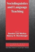 McKay Sandra Lee: Sociolinguistics and Language Teaching: PB