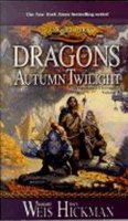 Weis Margaret: Dragons of Autumn Twilight