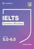 Cullen Pauline: IELTS Common Mistakes For Bands 5.0-6.0