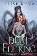 Kova Elise: Deal With The Elf King