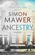 Mawer Simon: Ancestry: A Novel