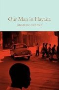 Greene Graham: Our Man in Havana