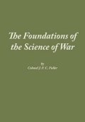 Fuller J.F.C.: The Foundations of the Science of War