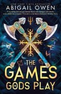 Owen Abigail: Games Gods Play