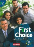 Wright John C.: First Choice B2 Kursbuch mit Home Study und Classroom CD