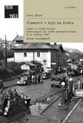 Žáček Pavel: Vlasovci v boji za Prahu
