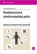 : Nedokončená ošetřovatelská péče