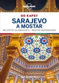 : Sarajevo a Mostar do kapsy - Lonely Planet