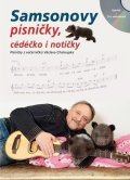 Lenk Jaroslav Samson: Samsonovy písničky, cédéčko i notičky - Zpěvník + CD s nahrávkami