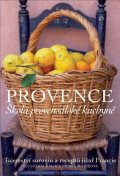 Gedda Gui: Provence - Škola provensálské kuchyně