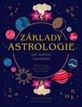 Squire Lindsay: Základy ASTROLOGIE pro dobrou čarodějku