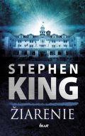 King Stephen: Žiarenie