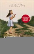 Harphamová Heather: Kľukatá cesta za šťastím