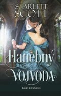 Scott Scarlett: Hanebný vojvoda (slovensky)