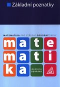 Odvárko Oldřich: Matematika pro SOŠ - Základní poznatky