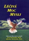 Borysenko Joan: Léčivá moc mysli