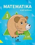 kolektiv autorů: Matematika a její aplikace pro 1. ročník 1.díl - pro 1. ročník