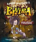 Paulová Lucie: Elvíra, strašidlo z kontejneru