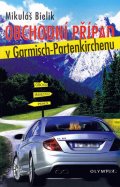 Bielik Mikuláš: Obchodní případ v Garmisch-Partenkirchenu