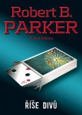Parker Robert B.: Říše divů