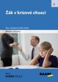 kolektiv autorů: Žák v krizové situaci