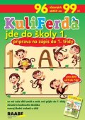 kolektiv autorů: KuliFerda jde do školy 1. - Příprava na zápis do 1. třídy