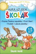 neuveden: Hurá, už jsem školák - Škola volá! 5-8 let