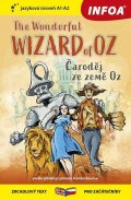 Baum Lyman Frank: Čaroděj ze země Oz / The Wonderful Wizard of Oz - Zrcadlová četba (A1-A2)