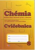 Vicenová Helena: Chémia - Cvičebnica pre 8. roč. ZŠ a 3. ročník gymnázia s osemročným štúdio