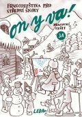 Taišlová Jitka: ON Y VA! 3A - pracovní sešit
