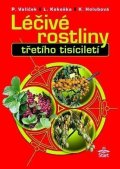 kolektiv autorů: Léčivé rostliny třetího tisícíletí