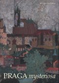Špůrek Milan: Praga mysteriosa