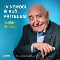 Honzák Radkin: I v nemoci si buď přítelem - audioknihovna