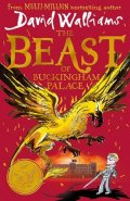 Walliams David: The Beast of Buckingham Palace