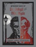 -: Strange Case of Dr Jekyll and Mr Hyde