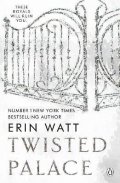 Watt Erin: Twisted Palace (The Royals 3)