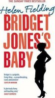 Fieldingová Helen: Bridget Jones´s Baby : The Diaries