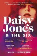 Jenkins Reidová Taylor: Daisy Jones & The Six : Winner of the Glass Bell Award for Fiction