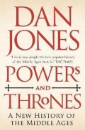 Jones Dan: Powers and Thrones