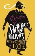 Doyle Arthur Conan: The Memoirs of Sherlock Holmes