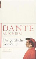 Dante Alighieri: Die göttliche Komödie