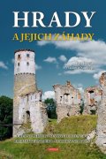 Soukup Vladimír: Hrady a jejich záhady