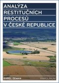 Zeman Karel: Analýza restitučních procesů v České republice