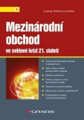 kolektiv autorů: Mezinárodní obchod ve světové krizi 21. století
