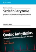 Bennett David H.: Srdeční arytmie - Praktické poznámky k interpretaci a léčbě
