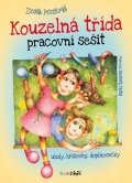 Pospíšilová Zuzana: Kouzelná třída pracovní sešit - Úkoly, křížovky, doplňovačky