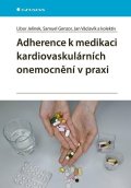 Jelínek Libor: Adherence k medikaci kardiovaskulárních onemocnění v praxi
